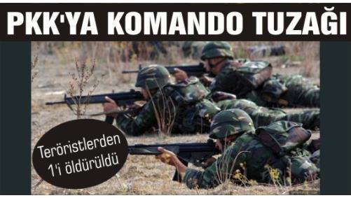PKK'ya komando tuza  Terristlerden 1'i ldrld